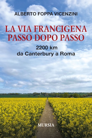 Copertina del libro Via Francigena a piedi da Canterbury a Roma